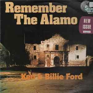 Ken And Billie Ford - Remember The Alamo Mp3