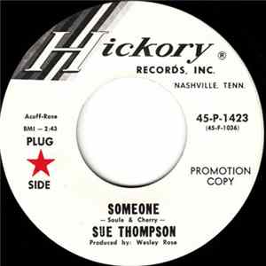 Sue Thompson - Someone Mp3