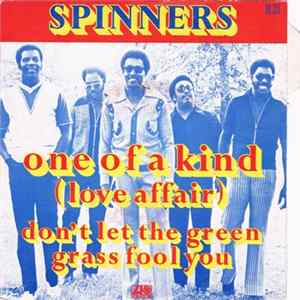 Spinners - One Of A Kind (Love Affair) Mp3