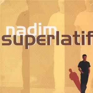 Nadim - Superlatif Mp3
