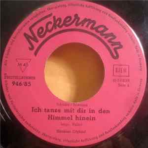 Münchner Cityband - Ich Tanze Mit Dir In Den Himmel Hinein / Wenn Der Weiße Flieder Wieder Blüht Mp3
