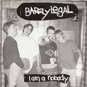 Barely Legal - I Am A Nobody Mp3
