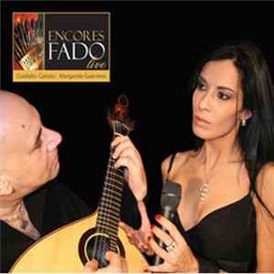 Custódio Castelo, Margarida Guerreiro - Encores Fado Live Mp3