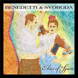 Benedetti & Svoboda - Echoes Of Spain Mp3