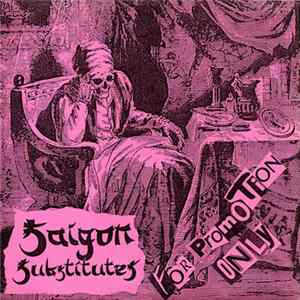 Saigon Substitutes - For Promotion Only Mp3