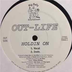Out-Life - Holdin On Mp3