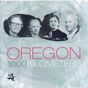 Oregon - 1000 Kilometers Mp3