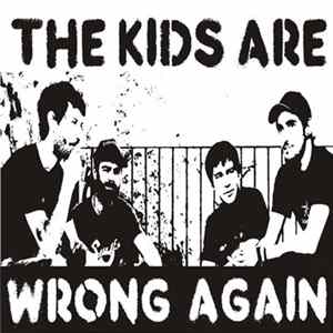 I'm... - The Kids Are Wong Again (Acoustic) Mp3
