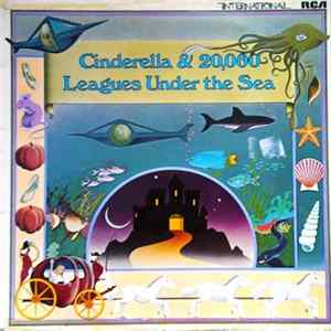 Various - Cinderella & 20,000 Leagues Under The Sea Mp3