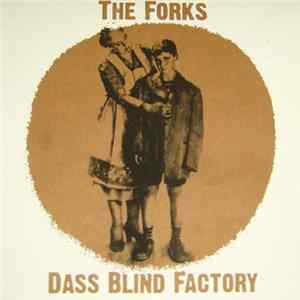 The Forks And Dass Blind Factory - Untitled Mp3