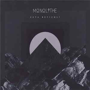 Monolithe - Zeta Reticuli Mp3