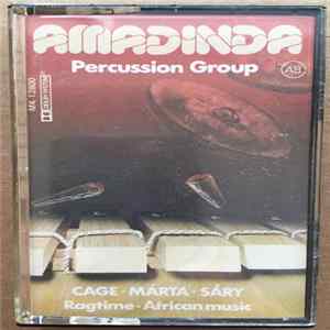 Amadinda Percussion Group - Cage · Márta · Sáry · Ragtime · African Music Mp3