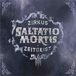 Saltatio Mortis - Zirkus Zeitgeist Mp3