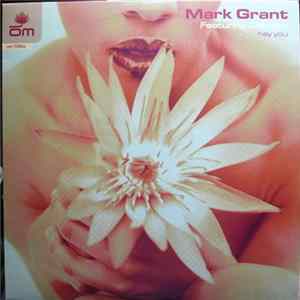Mark Grant Featuring Chezere' - Hey You Mp3