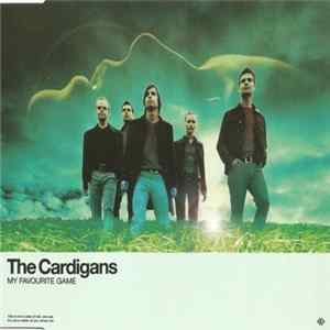 The Cardigans - My Favourite Game Mp3