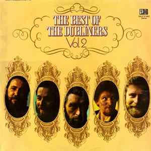The Dubliners - The Best Of The Dubliners Volume 2 Mp3