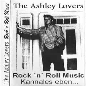 The Ashley Lovers - Rock 'N' Roll Music Mp3