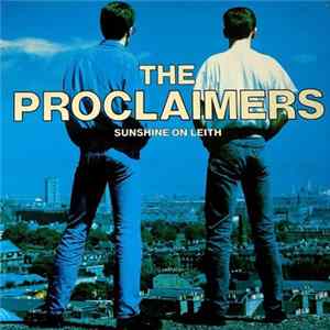The Proclaimers - Sunshine On Leith Mp3