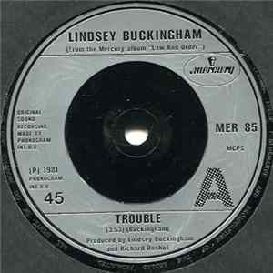 Lindsey Buckingham - Trouble Mp3