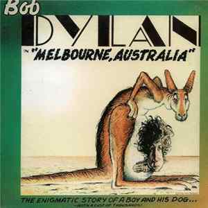 Bob Dylan - In "Melbourne, Australia" Mp3