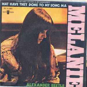Melanie - What Have They Done To My Song Ma Mp3