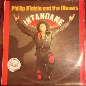 Philip Malela and The Movers - Intandane Mp3