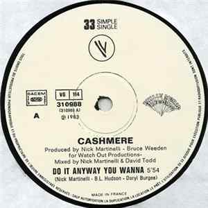 Cashmere - Do It Anyway You Wanna Mp3