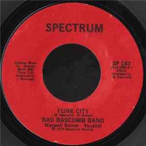 Bad Bascomb Band - Do It Twice / Funk City Mp3