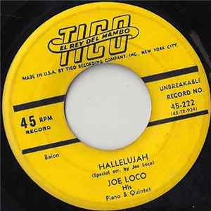 Joe Loco His Piano & Quintet - Hallelujah / Cha-Cha-Cha No. 5 Mp3