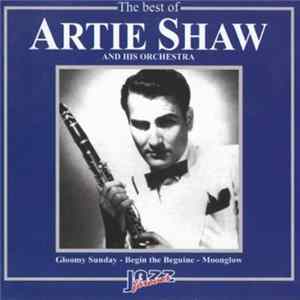 Artie Shaw And His Orchestra - The Best Of Mp3