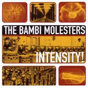 The Bambi Molesters - Intensity! Mp3