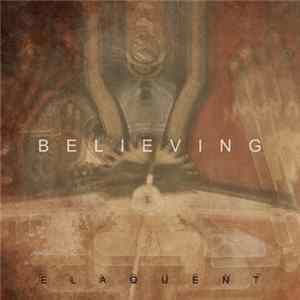 Elaquent - Believing Mp3