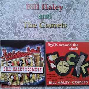 Bill Haley And His Comets - Rock With Bill Haley & The Comets / Rock Around The Clock Mp3