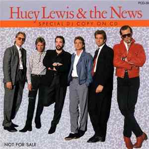 Huey Lewis & The News - Special DJ Copy On CD Mp3