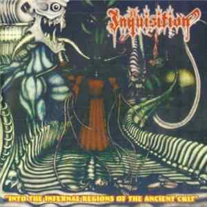 Inquisition - Into The Infernal Regions Of The Ancient Cult Mp3