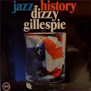 Dizzy Gillespie - Jazz-History Vol. 3 Mp3