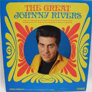 Johnny Rivers - The Great Johnny Rivers Mp3