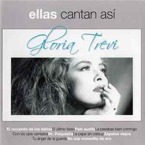 Gloria Trevi - Ellas Cantan Así Mp3