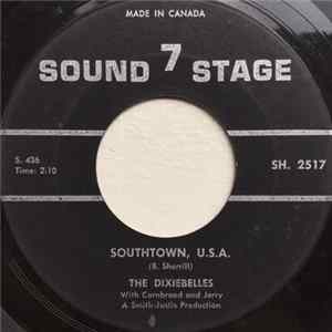 The Dixiebelles With Cornbread And Jerry - Southtown, U.S.A. Mp3