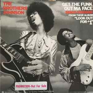 Brothers Johnson - Get The Funk Out Ma Face Mp3