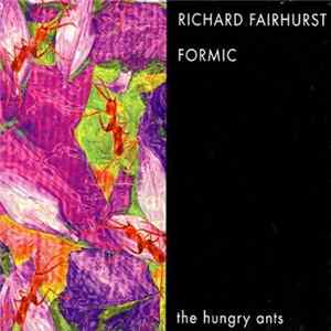 Richard Fairhurst, The Hungry Ants - Formic Mp3