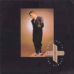 Matt Bianco - Dancing In The Street Mp3