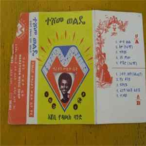 ተሾመ ወልዴ With Dahlak Band - Teshome Welde With Dahlak Band Mp3