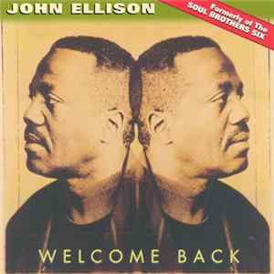 John Ellison - Welcome Back Mp3