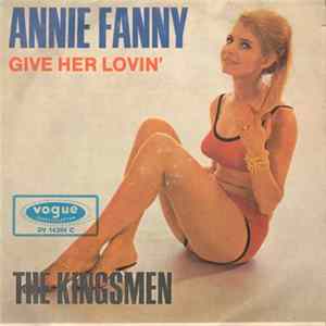 The Kingsmen - Annie Fanny Mp3