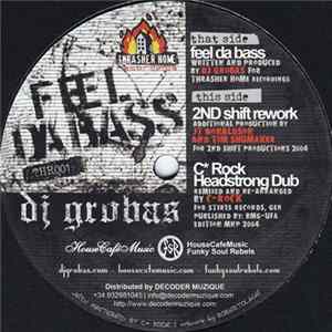 DJ Grobas - Feel Da Bass Mp3