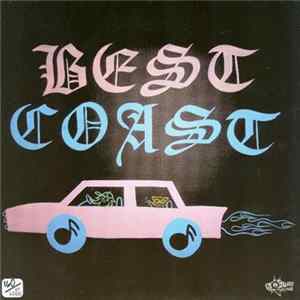 Best Coast / Jeff The Brotherhood - Sunny Adventure / Bummer Mp3