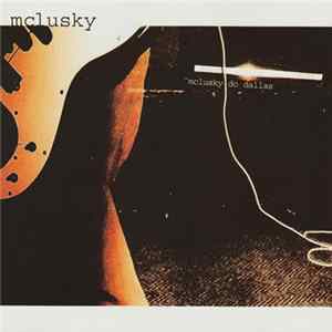 mclusky - mclusky Do Dallas Mp3