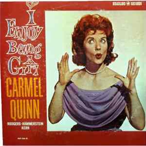 Carmel Quinn - I Enjoy Being A Girl Mp3