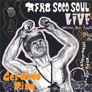 Geraldo Pino & The Heartbeats - Afro Soco Soul Live Mp3